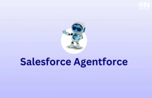 Salesforce’s Agentforce